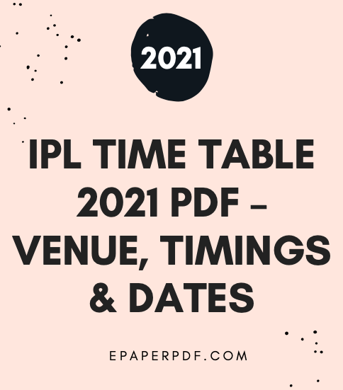 IPL Time Table 2021 PDF download