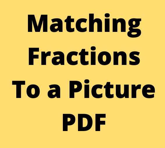 Matching Fractions To a Picture